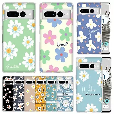 Flower Personalised Name Phone Case For Google Pixel 8 Pro 7A 6A 5A 4 Soft Cover • £5.15