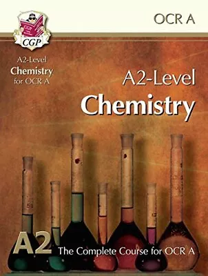 A2-Level Chemistry For OCR A: Student Book By CGP Books Book The Cheap Fast Free • £4.99