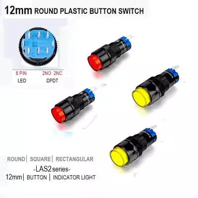 12mm DPDT Illuminated ON/OFF Round Plastic Push Button Switch (LAS2Y-Z) • $5.60