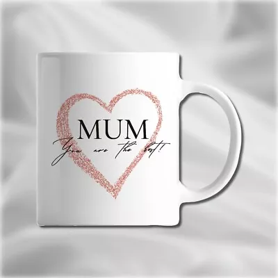 Mother's Day Mug Mothers Day Mug Best Mum Mug Love Heart Mug Mothers Cup MUM5 • £6.99