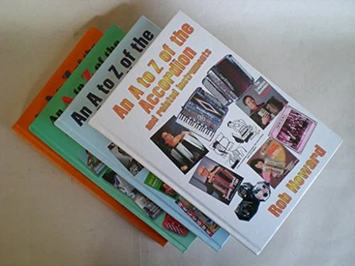 $6.63 • Buy A TO Z OF THE ACCORDIAN: V. 1 (An A To Z Of The Ac... By Howard, Robert Hardback