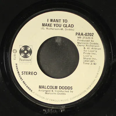 MALCOLM DODDS: I Want To Make You Glad / Come See The Sun PARAMOUNT 7  Single • $100