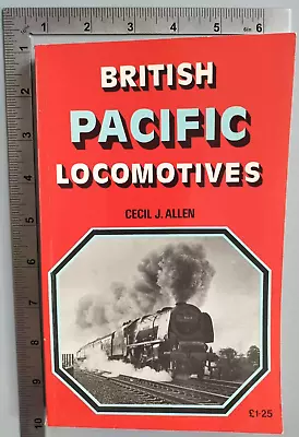 British Pacific Locomotives Cecil J. Allen 1971 Paperback Ian Allan • £4.50