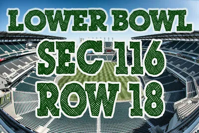 TWO (2) Lower SEC 116 Philadelphia Eagles Vs Buffalo Bills Tickets 11/26/23 • $999
