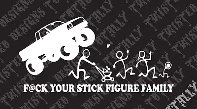 Monster Truck F Your Stick Figure Family Vinyl Decal Sticker Funny Car Truck • $8.99