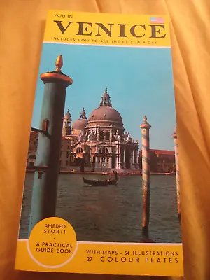 You In Venice A Practical Guide With Maps & Illustrations Photos 1964 • £5