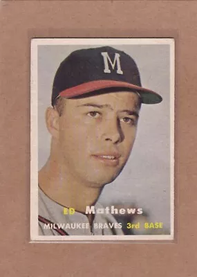 1957 Topps Baseball Ed Mathews #250 Braves Vgex *a22839 • $22