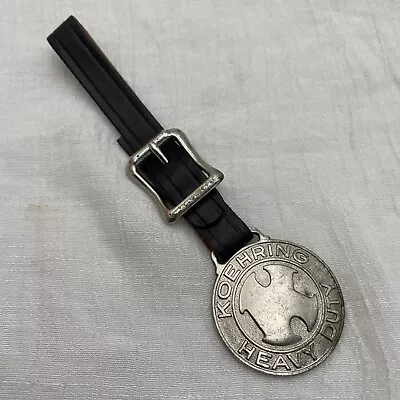 $14.95 • Buy Koehring Heavy Duty Equipment Watch Fob 1-1/2” Round Metal Medallion Crane