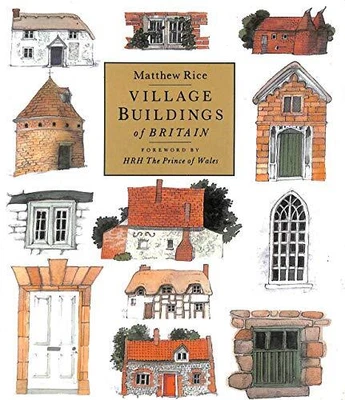 £3.11 • Buy VILLAGE BUILDINGS OF BRITAIN. By Matthew Rice Book The Cheap Fast Free Post