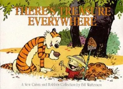 £4.26 • Buy There's Treasure Everywhere (Calvin And Hobbes Series), Bill Watterson, Used; Go