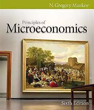 Principles Of Microeconomics - Paperback By Mankiw N. Gregory - Acceptable • $7.01