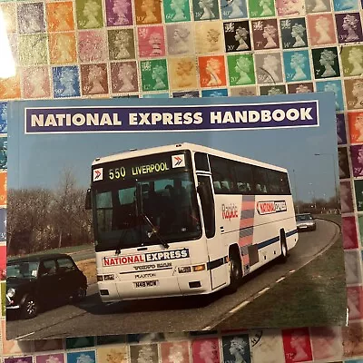 The National Express Handbook By Colin Lloyd Bill Potter (Paperback 1996) • £5