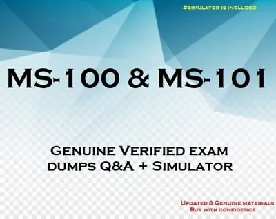 MS-100 & MS-101 Verified Exam Dumps Questions Answers & Simulator • $4.75