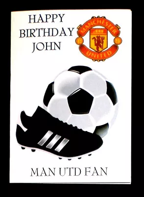 Handmade Personalised Manchester United Fan Birthday Card Any Name/Age • £2.69