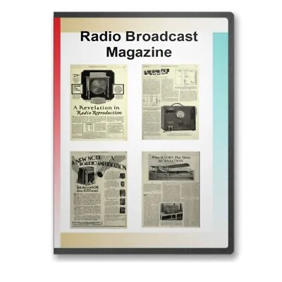 Radio Broadcast Magazine May 1922 To April 1930  - 8 Yrs. Of Issues DVD - C747 • £11.83