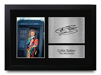 £11.99 • Buy Colin Baker A4 Dr Who Gift Idea Printed Signed Autograph Picture For TV Fans