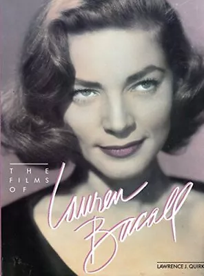 Lauren Bacall: Her Films And Career • £9.50