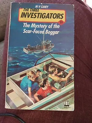 The Mystery Of The Scar-Faced Beggar The Three Investigators 31 PB By M V Carey  • £10.31
