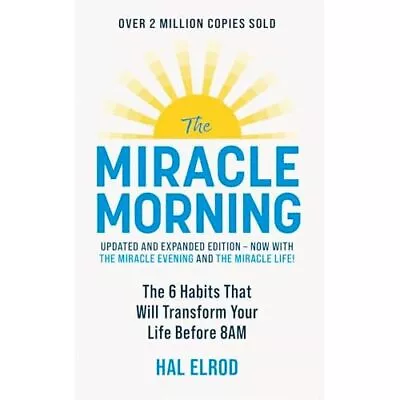 The Miracle Morning �(Updated And Expanded �Edition): T - Paperback NEW Elrod H • £11.35