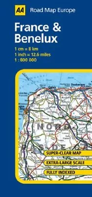 France And Benelux: No. 3 (AA Road Map Eur... By AA Publishing Sheet Map Folded • £6.99