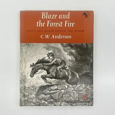 Blaze And The Forest Fire C W Anderson 1966 Hardcover The Macmillan Company • $25