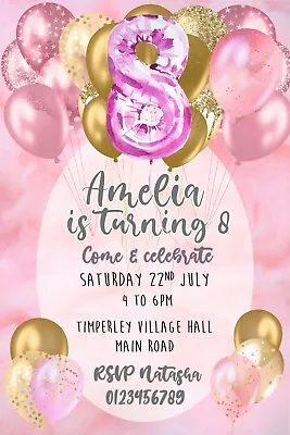 Girls Personalised Party Birthday Invitations Pink Gold Balloons Age 8 X 10 • £5.05