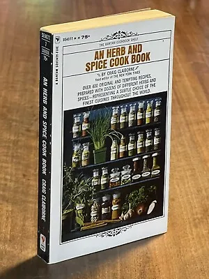 AN HERB AND SPICE COOK BOOK BY CRAIG CLAIBORNE (1965 Mass Market) • $9.95