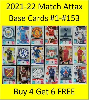 $3.99 • Buy 2021-22 Match Attax UEFA Cards #1 To 153 - English Teams + PSG Buy 4 Get 6 FREE