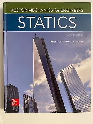 Vector Mechanics For Engineers: Statics 11th Edition- Beer Ferdinand Johnston • $30.77