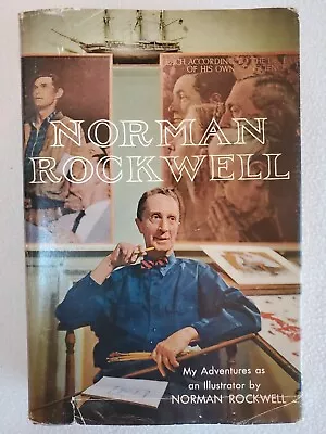 Norman Rockwell Autographed Book: My Adventures As An Illustrator Signed First • $175