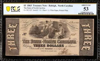 1863 $3 Three Dollar Bill 121 North Carolina Note Paper Money Pcgs 53 • $125