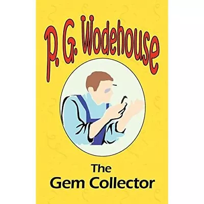 The Gem Collector - From The Manor Wodehouse Collection - Paperback NEW Wodehous • £9