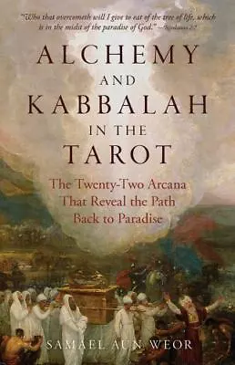 Alchemy And Kabbalah In The Tarot: The Twenty • $16.80