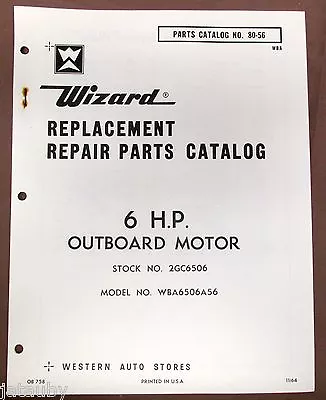 Vintage Original 1964 WIZARD PARTS CATALOG 6 HP Outboard Motor Boat Marine • $13.12