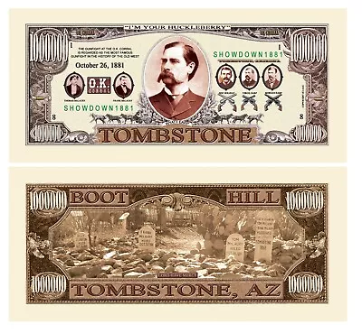 Pack Of 100 - Tombstone - OK Corral - Million Dollar Bill Dollar Bill • $24.95