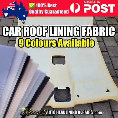 $210 • Buy Headliner Replacement Fabric Car Roof Lining Material Sold By 0.5 Mtr SEE VIDEO