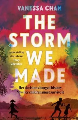 The Storm We Made: The Spellbinding W... Chan Vanessa • £10.99