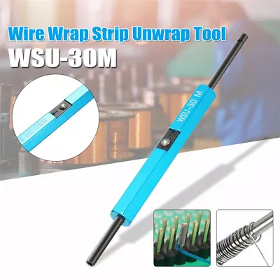 WSU-30M Wire Wrap Strip Unwrap Set For AWG 30 Cable Prototyping Wrapping Hand • $38.56