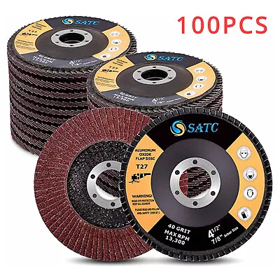 100PCS 4-1/2  Flap Disc 40Grit 4.5  X 7/8  Angle Grinder Sanding Grinding Wheels • $94.99