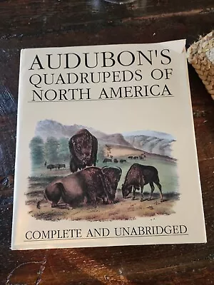 Audubon's Quadrupeds Of North America Complete & Unabridged HC 1989 • $24