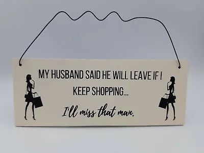 Hanging Wife Husband Plaque Wedding Shopaholic Married Chic Gift Idea Novelty • £2.99