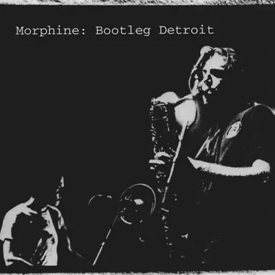 Morphine - Bootleg Detroit [Used Very Good CD] Holland - Import • $13.16