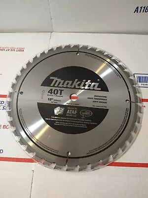 Makita A-94926 10  Crosscutting Carbide-Tip Miter Saw Blade 40 Tooth • $21.07