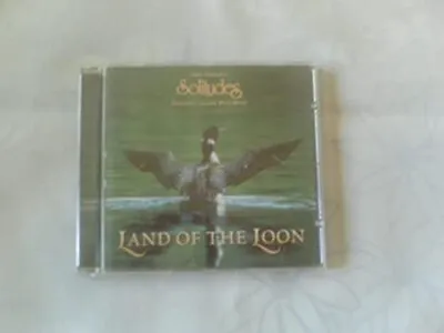 Solitudes - Land Of The Loon - Solitudes CD UMVG The Cheap Fast Free Post • £3.49