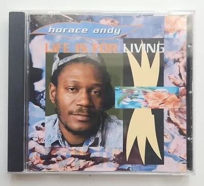 Horace Andy - Life Is For Living - CD 1995 NEW - NOT SEALED Reggae Roots • £9.99