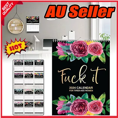 F*ck It: 2024 Planner For Tired-Ass Women Home Office Hanging Calendar Decorate • $12.34