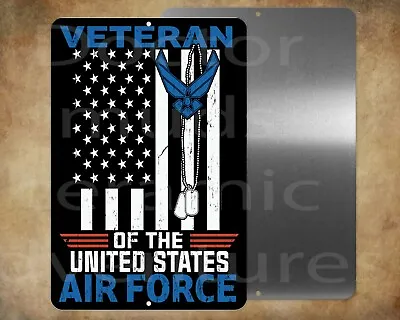 $9.98 • Buy Veteran Of The US Air Force  8 X 12  Metal Sign
