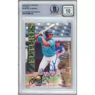 Miguel Cabrera Auto 2000 Royal Rookies Futures Autograph BGS Auto 10 Slab • $999.99