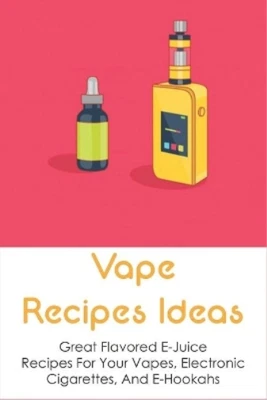 Hershel Amott Vape Recipes Ideas (Paperback) • $27.70