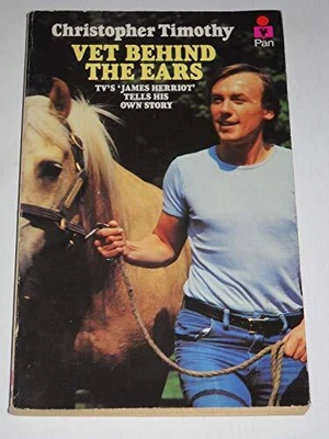 £2.74 • Buy Vet Behind The Ears: TV's James Herriot Tel... By Timothy, Christopher Paperback